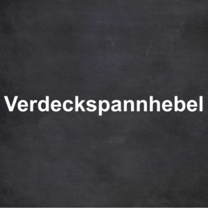 Verdeckspannhebel